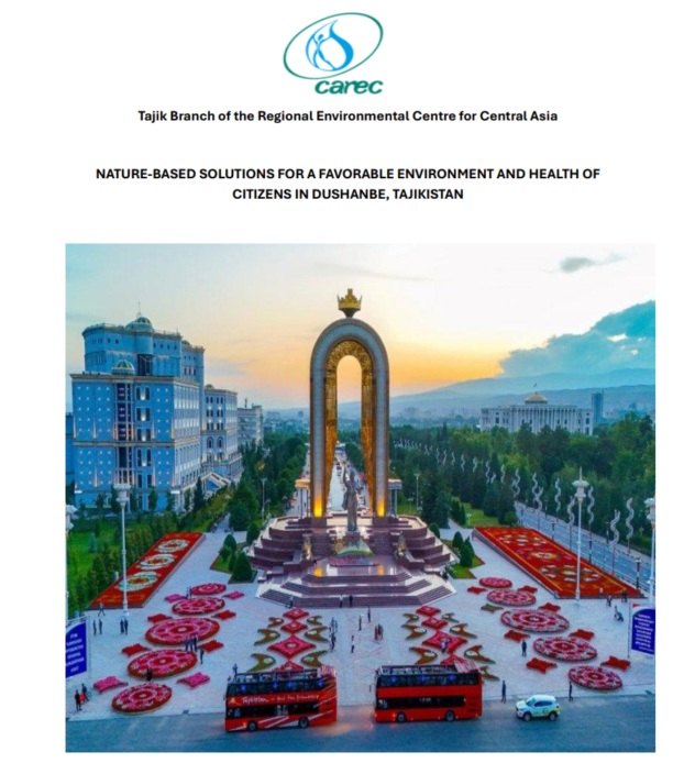 New Report Highlights Nature-Based Solutions for a Healthier Dushanbe